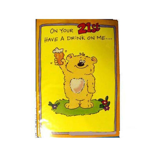 card and envelope. On your 21st have a drink on me